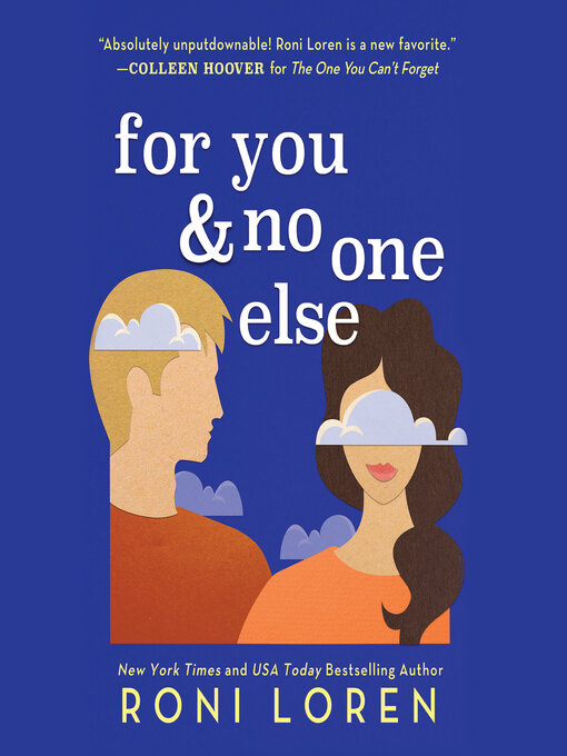 Title details for For You & No One Else by Roni Loren - Wait list